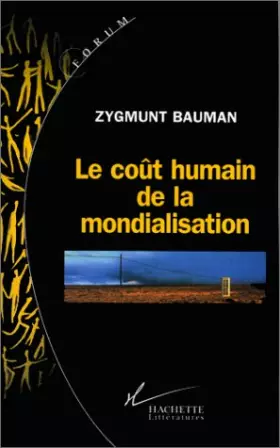 Couverture du produit · Le coût humain de la mondialisation