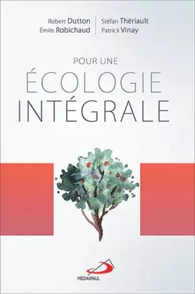 Couverture du produit · POUR UNE ECOLOGIE INTEGRALE