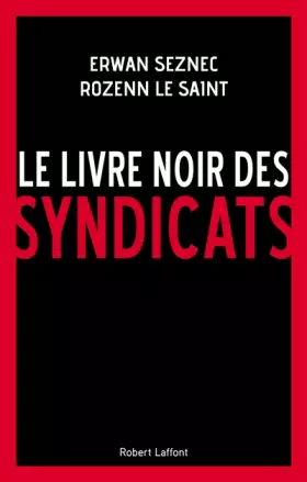 Couverture du produit · Le livre noir des syndicats