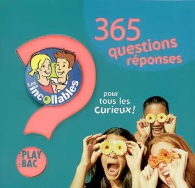 Couverture du produit · Les incollables - 365 questions/réponses pour les curieux