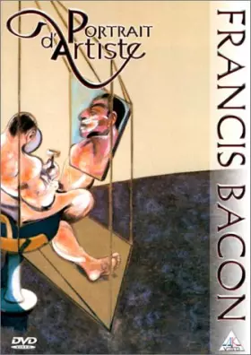 Couverture du produit · Portrait d'artiste : Francis Bacon