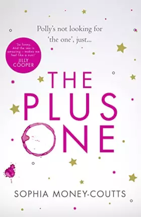 Couverture du produit · The Plus One: Save the Date for the Hottest Debut of 2018!