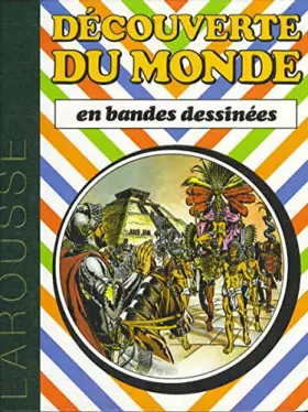 Couverture du produit · La découverte du monde en bandes dessinées n° 2 - LAROUSSE