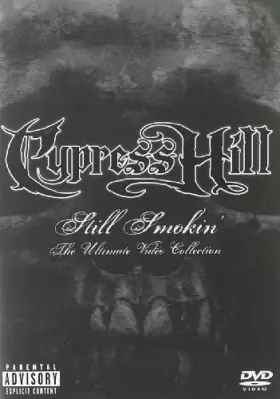 Couverture du produit · Cypress Hill : Still Smokin' - The Ultimate Video Collection