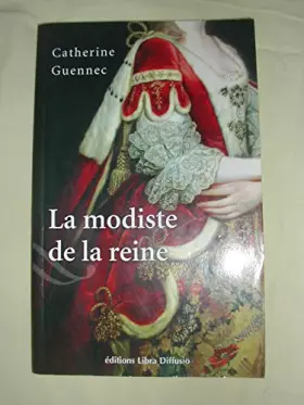 Couverture du produit · Le modiste de la reine