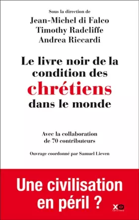 Couverture du produit · Le livre noir de la condition des chrétiens dans le monde