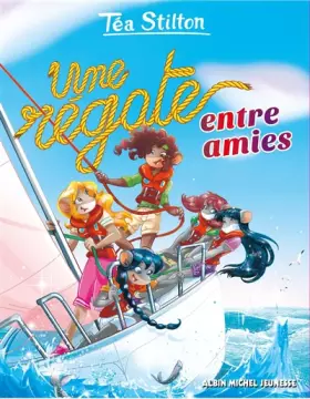 Couverture du produit · Une régate entre amies: N°32