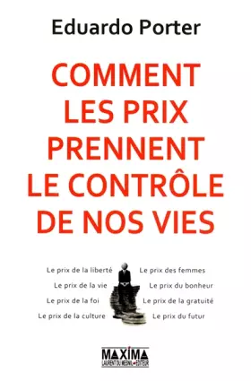 Couverture du produit · COMMENT LES PRIX PRENNENT LE CONTROLE DE NOS VIES