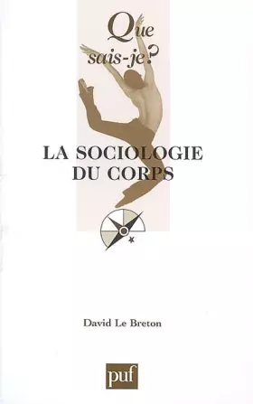Couverture du produit · La sociologie du corps (6e éd.)