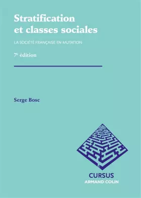 Couverture du produit · Stratification et classes sociales: La société française en mutation