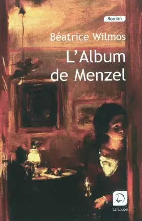 Couverture du produit · L'album de Menzel (grands caractères)