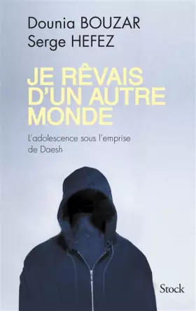 Couverture du produit · Je rêvais d'un autre monde