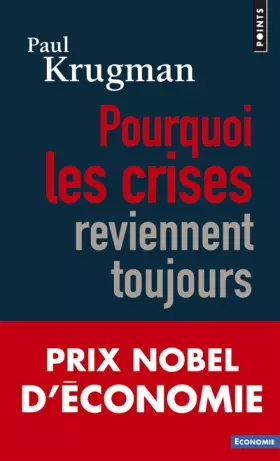 Couverture du produit · Pourquoi les crises reviennent toujours