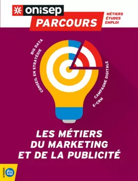Couverture du produit · LES METIERS DU MARKETING ET DE LA PUBLICITE