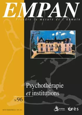 Couverture du produit · Empan 96 - Psychotherapie et institution
