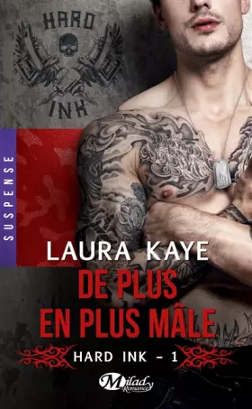 Couverture du produit · Hard Ink, Tome 1: De plus en plus mâle