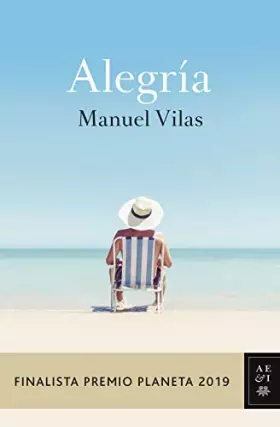 Couverture du produit · Alegría: Finalista Premio Planeta 2019