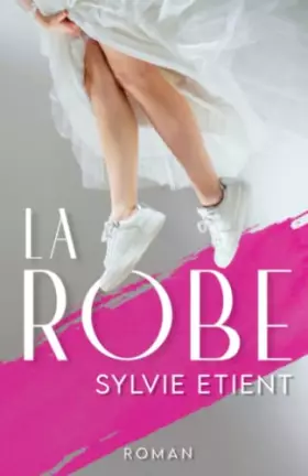 Couverture du produit · LA ROBE