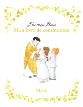 Couverture du produit · J'ai reçu Jésus - Mon Livre de communion