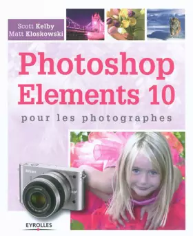Couverture du produit · Photoshop Elements 10 pour les photographes