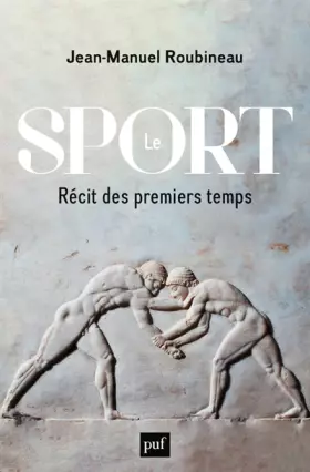 Couverture du produit · Le sport: Récit des premiers temps