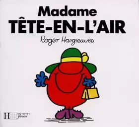 Couverture du produit · Madame Tête-en-l'air