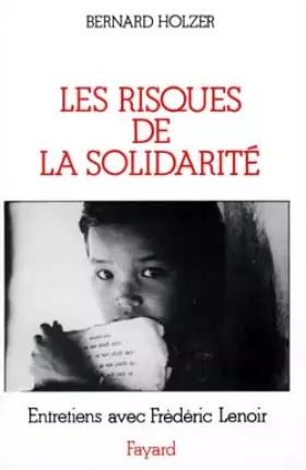 Couverture du produit · Les Risques de la solidarité : Entretiens sur le CCFD [Comité catholique contre la faim et pour le développement]
