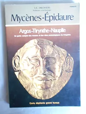Couverture du produit · MYCENES-EPIDAURE, ARGOS-TIRYNTHE-NAUPLIE
