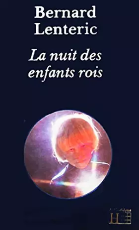 Couverture du produit · LA NUIT DES ENFANTS ROIS