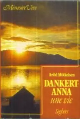 Couverture du produit · Dankert Anna. Une vie