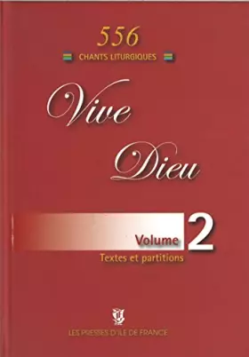 Couverture du produit · Vive Dieu Volume 2-556 Chants Liturgiques