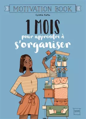 Couverture du produit · 1 mois pour apprendre à s'organiser