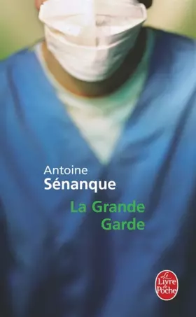 Couverture du produit · La Grande Garde