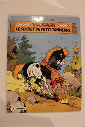 Couverture du produit · Le secret de Petit Tonnerre: Edition spéciale