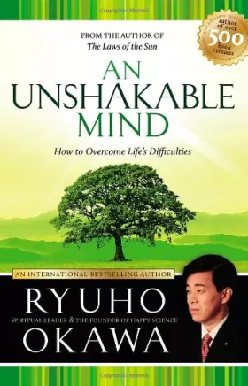 Couverture du produit · An Unshakeable Mind: How to Overcome Life's Difficulties