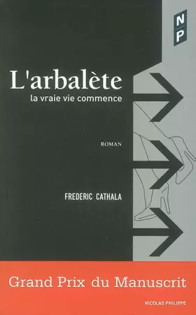 Couverture du produit · L'Arbalète