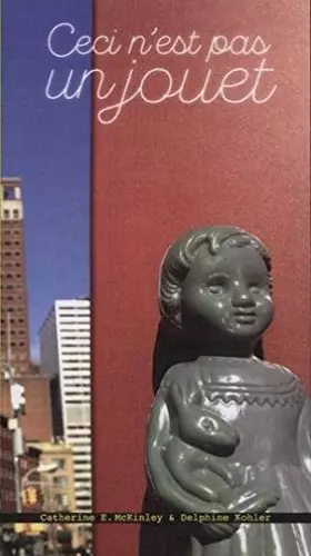 Couverture du produit · CECI N'EST PAS UN JOUET. La véritable histoire d'une poupée africaine