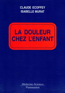 Couverture du produit · La douleur chez l'enfant