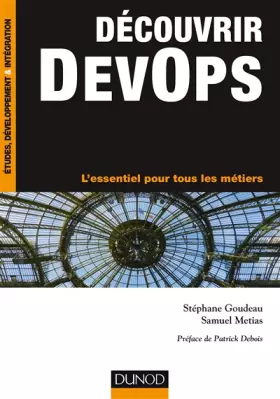 Couverture du produit · Découvrir DevOps - L'essentiel pour tous les métiers
