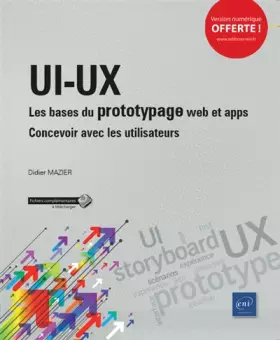 Couverture du produit · UI-UX : les bases du prototypage web et apps - Concevoir pour et avec les utilisateurs