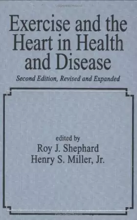 Couverture du produit · Exercise and the Heart in Health and Disease, Second Edition, (Fundamental and Clinical Cardiology)