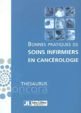 Couverture du produit · Bonnes pratiques de soins infirmiers en cancérologie