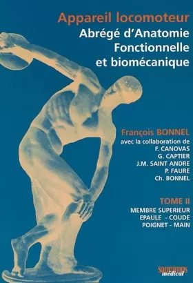 Couverture du produit · APPAREIL LOCOMOTEUR - ABREGE D'ANATOMIE FONCTIONNELLE ET BIOMECANIQUE - TOME II (0000)