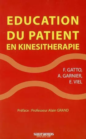 Couverture du produit · EDUCATION DU PATIENT EN KINESITHERAPIE