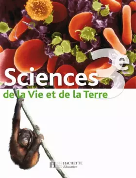 Couverture du produit · Sciences de la Vie et de la Terre 3e