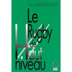 Couverture du produit · Le Rugby De Haut Niveau. Actes De Colloque