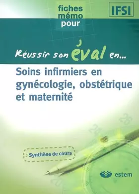 Couverture du produit · Soins infirmiers en gynécologie, obstétrique et maternité