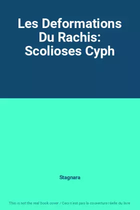 Couverture du produit · Les Deformations Du Rachis: Scolioses Cyph