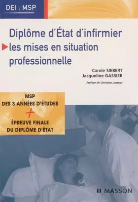 Couverture du produit · Diplôme d'État d'infirmier Les mises en situation professionnelle: Mise En Situation Professio
