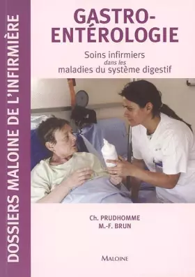 Couverture du produit · Gastroentérologie : Soins infirmiers dans les maladies du système digestif